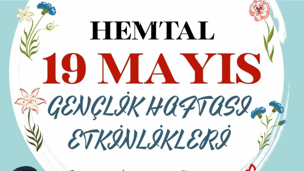 HAMİDİYE ETFAL MTAL 19 MAYIS GENÇLİK HAFTASI ETKİNLİKLERİMİZ