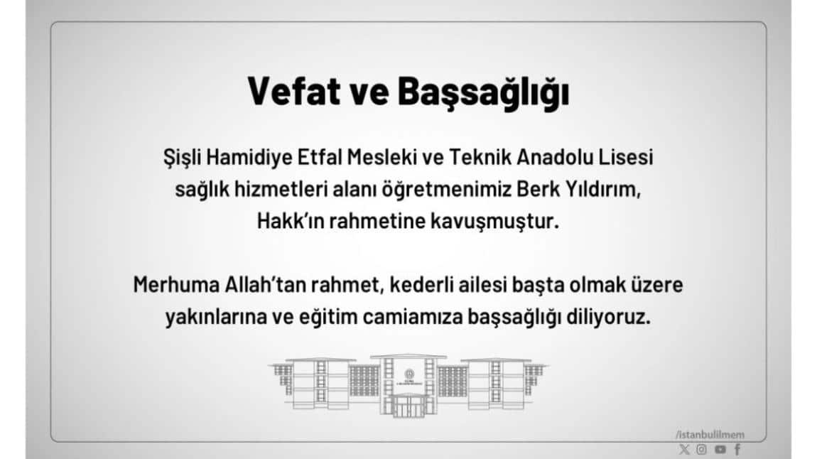 BERK YILDIRIM ÖĞRETMENİMİZİN ACI HABERİ